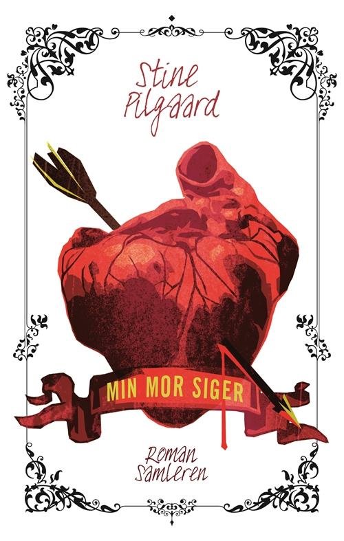 Cover for Stine Pilgaard · Min mor siger (Bound Book) [3th edição] (2016)