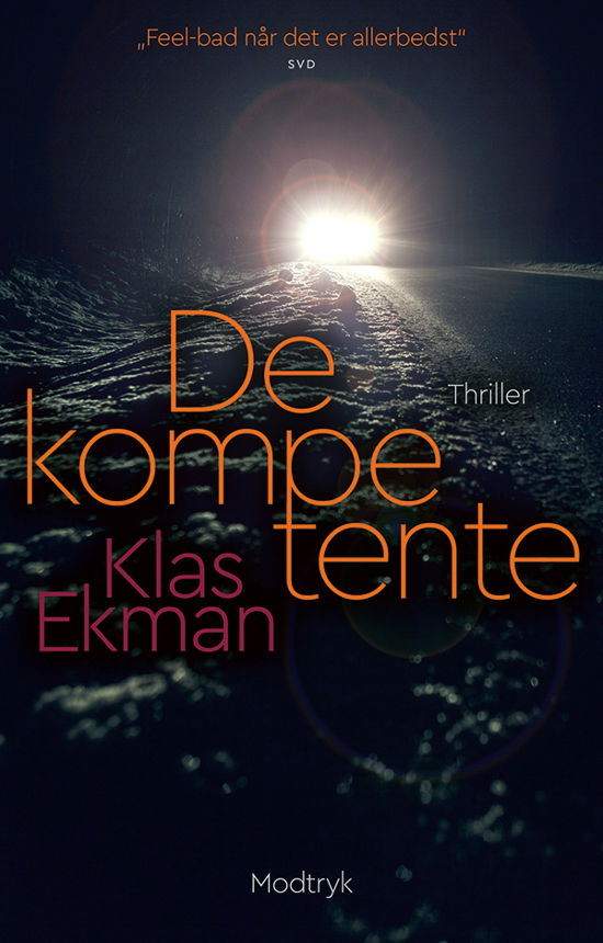 Cover for Klas Ekman · De kompetente (Bound Book) [1. Painos] (2021)