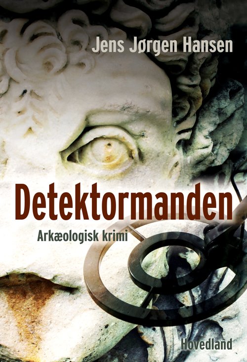 Cover for Jens Jørgen Hansen · Detektormanden (Hæftet bog) [1. udgave] (2020)