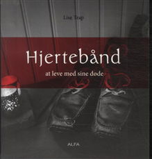 Hjertebånd - Lise Trap - Libros - Alfa - 9788771150728 - 2 de mayo de 2013