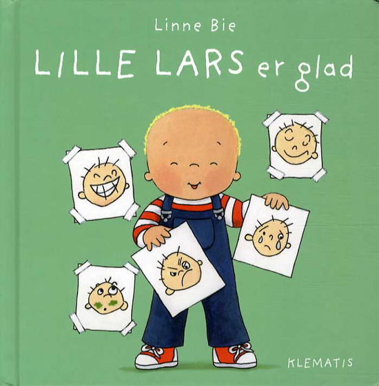 Cover for Linne Bie · Lille Lars er glad (Bound Book) [1st edition] (2014)