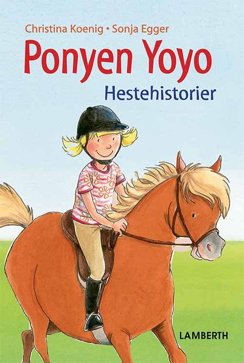 Cover for Christina Koenig · Ponyen Yoyo (Bound Book) [1. Painos] (2017)
