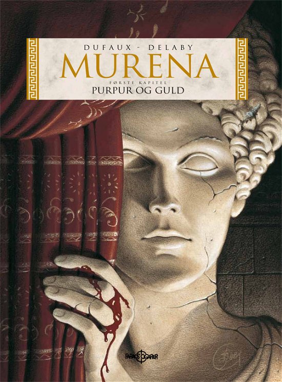 Murena: Murena. Purpur og guld - J. Dufaux - Livres - Faraos Cigarer - 9788791976728 - 30 juillet 2010