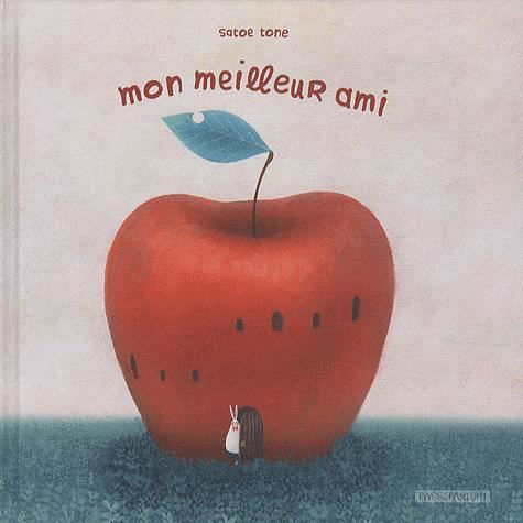 Cover for Satoe Tone · Mon Meilleur Ami. Ediz. Illustrata (Book)