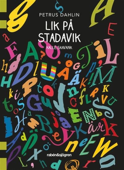 Cover for Petrus Dahlin · Kalle Skavank: Lik på Stadavik (Book) (2019)
