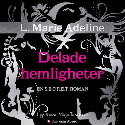 Cover for L. Marie Adeline · Secret : delade hemligheter (Audiobook (MP3)) (2015)