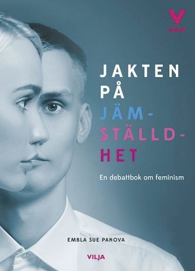 Cover for Embla Sue Panova · Jakten på jämställdhet (Ljudbok/CD + bok) (Audiobook (płyta CD)) (2017)