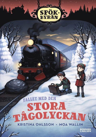 Fallet med den stora tågolyckan - Kristina Ohlsson - Livros - Bonnier Carlsen - 9789179775728 - 10 de outubro de 2022