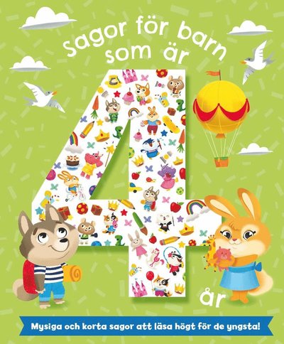 Sagor för barn som är 4 år - Annamaria Farbizio - Książki - Tukan Förlag - 9789180384728 - 5 sierpnia 2024