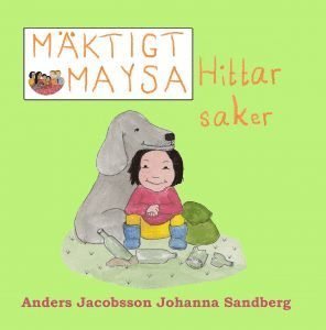 Cover for Johanna Sandberg · Mäktigt Maysa: Mäktigt Maysa - Hittar saker (Gebundesens Buch) (2018)