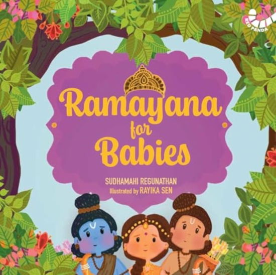 Sudhamahi Regunathan · Ramayana for Babies (Board book) (2024)