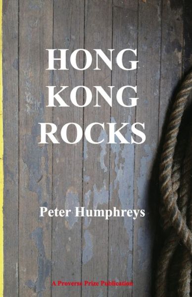 Cover for Peter Humphreys · Hong Kong Rocks (Paperback Book) (2019)