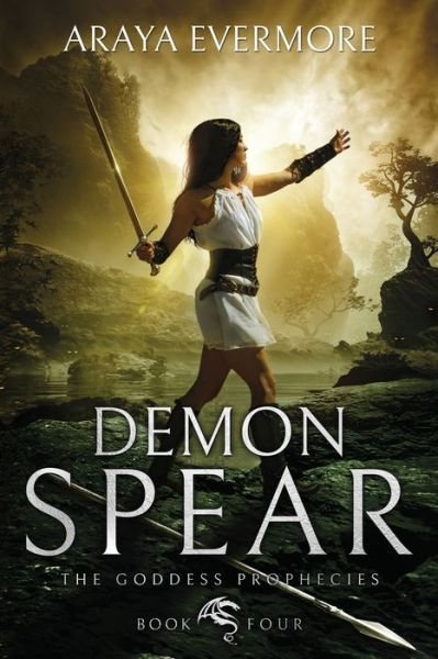 Cover for Araya Evermore · Demon Spear (Pocketbok) (2017)