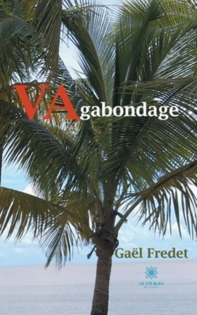 Cover for Gael Fredet · Vagabondage (Paperback Book) (2021)