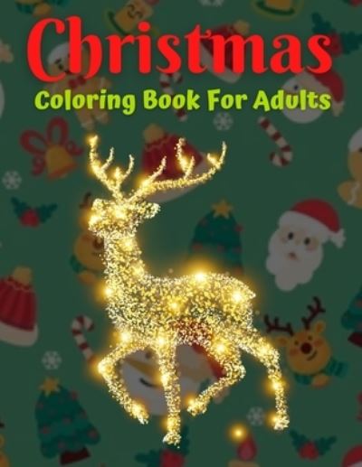 Christmas Coloring Book For Adults - Trendy Coloring - Books - Independently Published - 9798566559728 - November 17, 2020