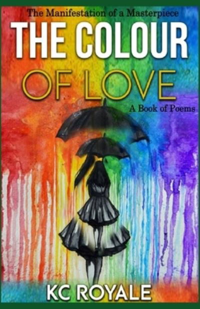 Cover for Kc Royale · The Colour Of Love (Taschenbuch) (2020)