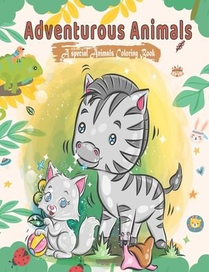 Cover for Smiley Kid Coloring · Adventurous Animals; A Special Animals Coloring Book (Paperback Book) (2020)