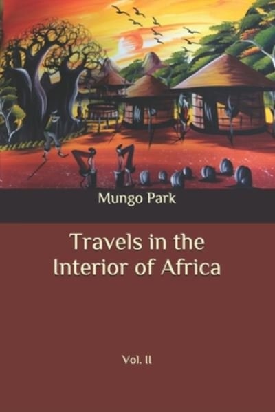 Cover for Mungo Park · Travels in the Interior of Africa (Paperback Book) (2020)