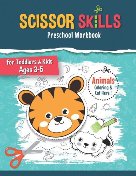 Cover for Tzone Design · Scissor Skills Preschool Workbook for Kids (Paperback Bog) (2020)