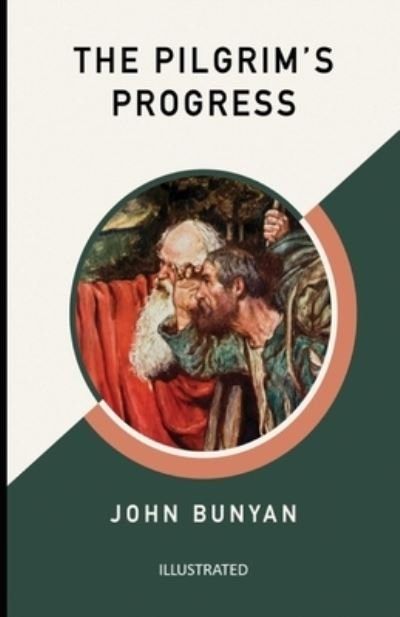 Cover for John Bunyan · The Pilgrim's Progress Illustrated (Paperback Book) (2021)