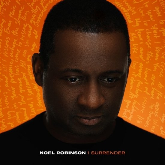 Cover for Noel Robinson · I Surrender (CD) (2019)