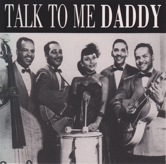 Cover for Talk To Me Daddy (CD) (1991)