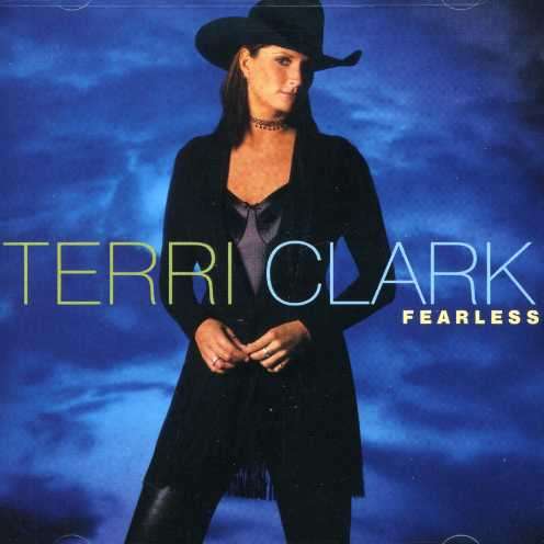 Cover for Terri Clark · Fearless (CD) [Enhanced edition] (2000)