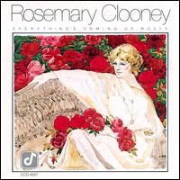 Everything'S Coming Up Rosie - Rosemary Clooney - Musiikki - CONCORD - 0013431404729 - maanantai 31. heinäkuuta 1989