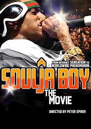 Cover for Soulja Boy: the Movie (DVD) (2011)