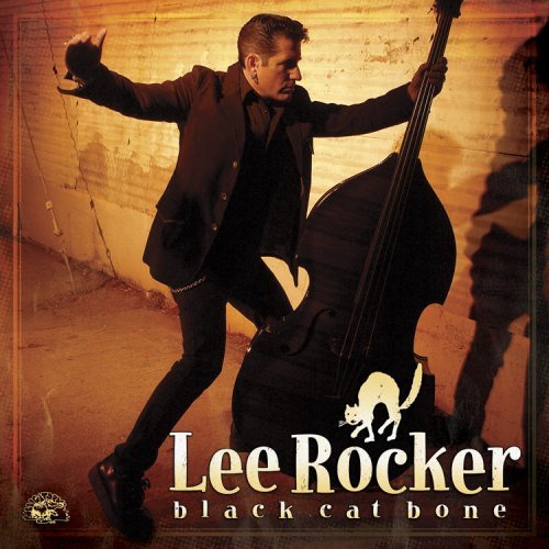 Cover for Lee Rocker · Black Cat Bone (CD) (2007)