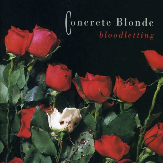 Cover for Concrete Blonde · Bloodletting  [australian Import] (CD) (1990)