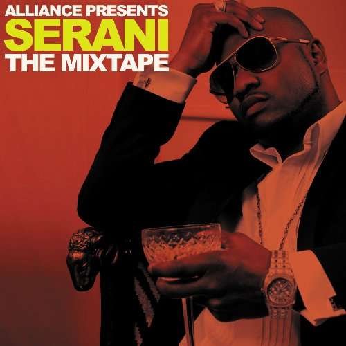 Cover for Serani Alliance: Mixtape (CD) (2010)