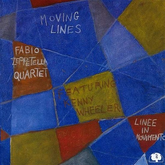 Cover for Fabio -Quarte Zeppetella · Moving Lines (CD) (2017)