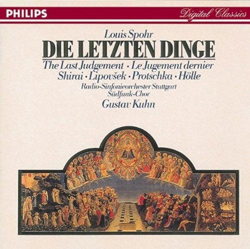 Cover for Radio-sinfonieorchester Stuttgart / Sudfunk-chor / Kuhn Gustav · Die Letzten Dinge (CD) (1988)