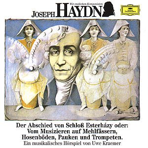 Wir Entdecken Komponisten-haydn: Abschied - Kraemer / Quadflieg / Barenboim / Karajan/bp / Eco/+ - Música - DEUTSCHE GRAMMOPHON - 0028943725729 - 4 de outubro de 1993
