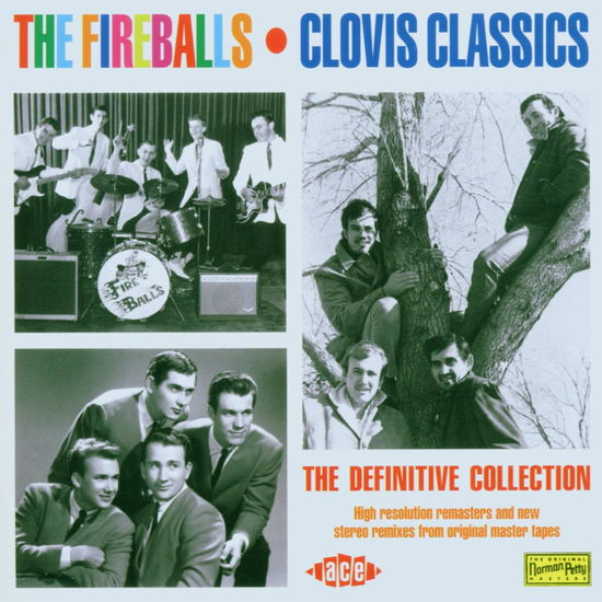 Clovis Classic-the Definitive Collection - The Fireballs - Musiikki - ACE - 0029667019729 - tiistai 6. kesäkuuta 2006