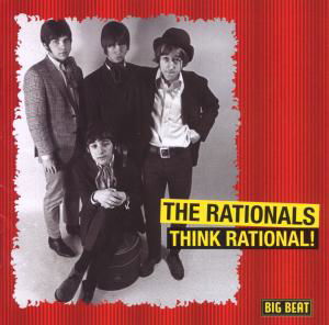 Think Rational! - Rationals - Musique - BIG BEAT RECORDS - 0029667428729 - 29 juin 2009