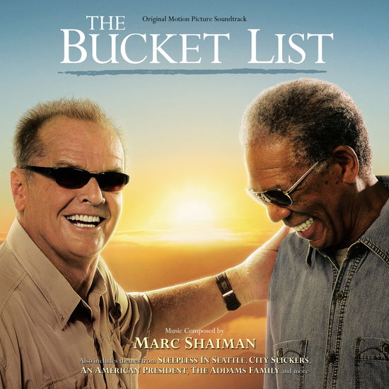 The Bucket List - Original Soundtrack / Marc Shaiman - Musik - VARESE SARABANDE - 0030206687729 - 15. januar 2007