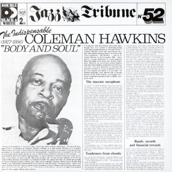 The Indispensable - Coleman Hawkins - Musik - BMG - 0035628927729 - 