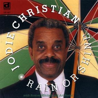 Cover for Jodie Christian · Rain Or Shine (CD) [Reissue edition] (1999)
