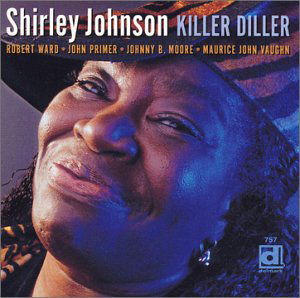 Killer Diller - Shirley Johnson - Musik - DELMARK - 0038153075729 - 20. Juni 2002