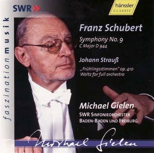 Symphony 9 - Schubert / Strauss / Gielen / Swr So Baden-baden - Music - SWR - 0040888305729 - August 1, 2004