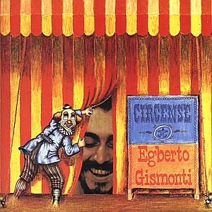 Cover for Gismonti Egberto · Circense (CD) (1991)