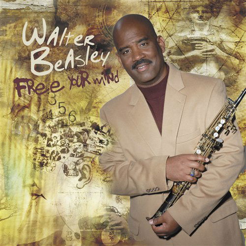 Cover for Walter Beasley · Free Your Mind (CD) (2009)