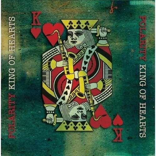 Cover for Polarity · King of Hearts (CD) (2012)