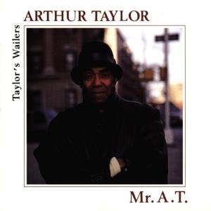 Mr at - Arthur Taylor - Musik - ENJA - 0063757701729 - 8. februar 2011