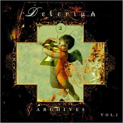 Archives Vol. 2 - Delerium - Musiikki - NETTWERK - 0067003022729 - perjantai 5. lokakuuta 2001