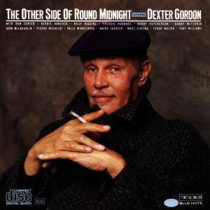 Other Side of Round Midnight - Dexter Gordon - Musiikki - BLUE NOTE - 0077774639729 - torstai 25. lokakuuta 1990