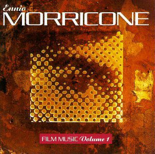 Film Music Vol. 1 - Ennio Morricone - Musik - POP / INSTRUMENTAL - 0077778602729 - 29. Juni 1992