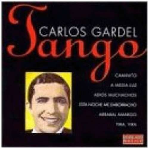 Cover for Carlos Gardel · Tango Es Carlos Gardel (CD) (2004)